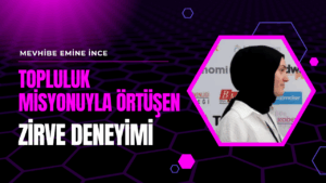 Read more about the article Topluluk misyonuyla örtüşen zirve deneyimi